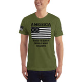 America World War Champs Made in the USA T-Shirt